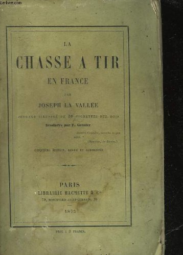 La chasse a tir en france en ligne