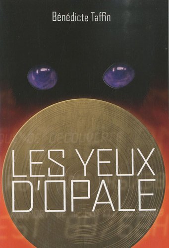 couverture de : Les yeux d'Opale
