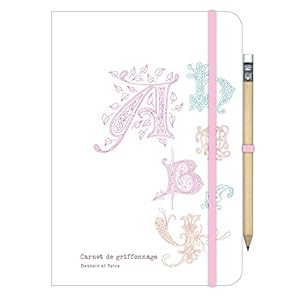 Carnet de griffonnage: Les lettres enluminées