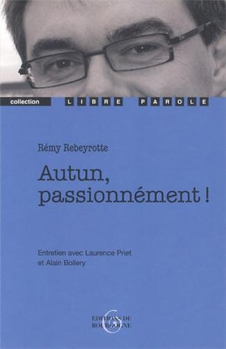 Autun, passionnément ! : entretien avec Laurence Priet et Alain Bollery
