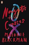 Noughts & Crosses: Book 1 (Noughts And Crosses)