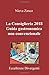 Produktbild La Consiglieria 2018 Guida Gastronomica Non Convenzionale