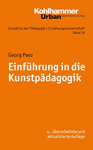 Download Einführung in die Kunstpädagogik (Urban-Taschenbücher)