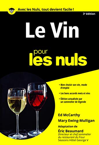Le Vin pour les Nuls poche, 3e édition Le Vin pour les Nuls poche, 3e édition