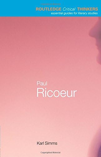 Paul Ricoeur (Routledge Critical Thinkers)