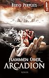 Cover zum Buch Flammen über Arcadion
