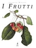 I frutti: 24 x 32 cm