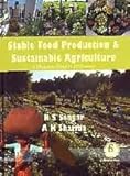 Image de Stable Food Production & Sustainable Agriculture: A Challenge Ahead in 21st Century