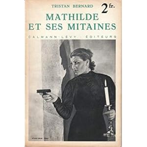 Mathilde et ses mitaines (EDITION FRANCAISE)