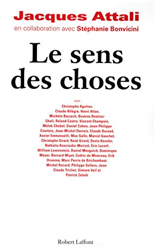 Le sens des choses Le sens des choses