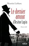 Le dernier amour d'Arsène Lupin