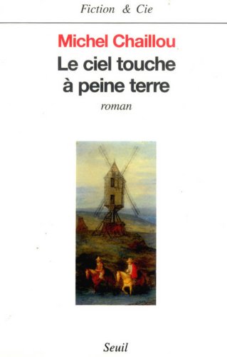 couverture de : Le ciel touche &agrave; peine terre