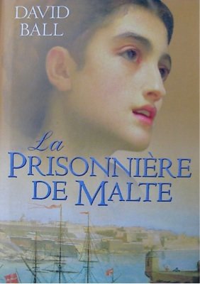 couverture de : La prisonni&egrave;re de Malte
