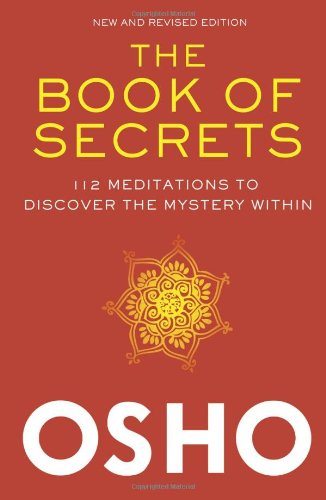 Preisvergleich Produktbild The Book of Secrets: 112 Meditations to Discover the Mystery Within