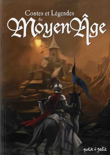 Contes et légendes du Moyen Age