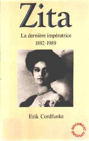couverture de : Zita La derni&egrave;re Imperatrice