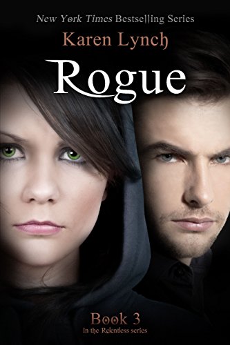Télécharger Rogue (Relentless Book 3) (English Edition) PDF