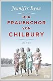 Bücher Neuerscheinungen 2022 - Der Frauenchor von Chilbury: Roman von Jennifer Ryan