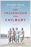 Buchinformationen und Rezensionen zu Der Frauenchor von Chilbury: Roman von Jennifer Ryan