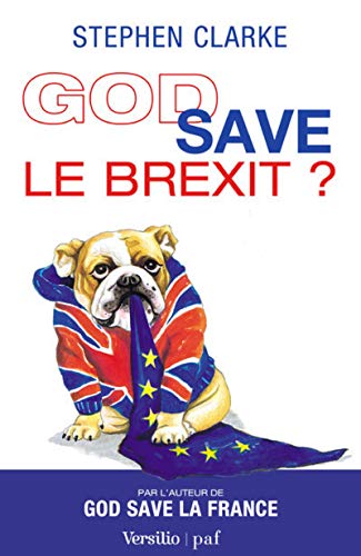 God save le Brexit ? God save le Brexit ?