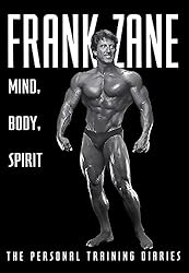 Amazon.co.uk: Frank Zane: Books, Biography, Blogs, Audiobooks, Kindle