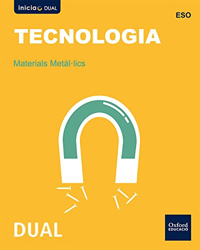 Inicia Dual Tecnología ESO Materiales Metálicos Valenciano
