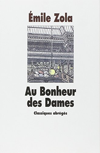 Au Bonheur des Dames (Les Classiques abrégés de l'Ecole des loisirs)