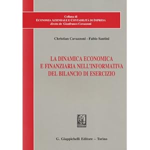 La dinamica economica e finanziaria nell'informativa del bilancio di esercizio