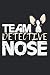 Team Detective Nose: A5 Notizbuch, 120 Seiten punktiert, Polizeihund Hundestaffel Polizist Detektiv Nase Spürhund