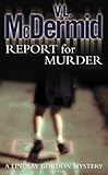 Image de Report for Murder (Lindsay Gordon Crime Series, Book 1)