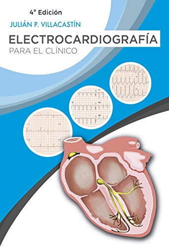 Electrocardiografía para el clínico Electrocardiografía para el clínico