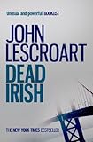 Image de Dead Irish (Dismas Hardy series, book 1): A captivating crime thriller