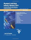 Image de Plunkett's InfoTech Industry Almanac 2014: The Only Comprehensive Guide to InfoTech Companies & Trends