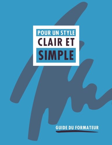 Pour un style clair et simple: Guide du formateur en ligne