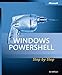 Microsoft® Windows PowerShell(TM) Step By Step (Pro - Other) by 