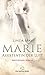 Marie - Assistentin der Lust | Roman: Eine Turbulente Reise aus Leidenschaft und Sex ... (Erotik Romane) by Linda May
