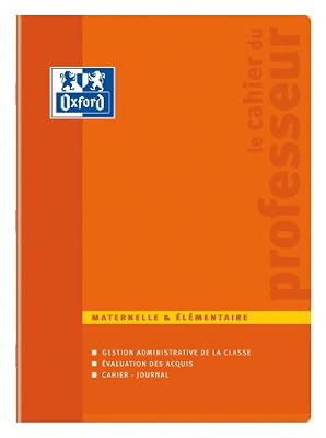 Oxford Enseignants Cahier de Professeur Maternelle et Elémentaire 24 x 32 cm 100 Pages Couleur Aléatoire