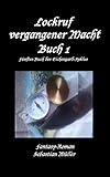 Image de Lockruf vergangener Macht Buch 1 (Der Eichengard-Zyklus 5)