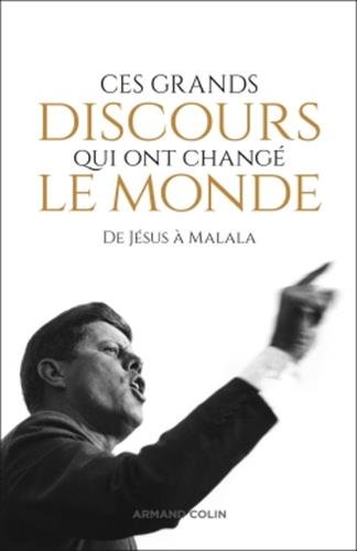 📔📔📁📂 Télécharger 📚👍 Ces grands discours qui ont changé le monde - De Jésus à Malala Francais PDF