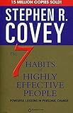 The 7 Habits of Highly Effective People