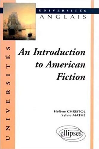 Télécharger An introduction to american fiction Livre eBook France