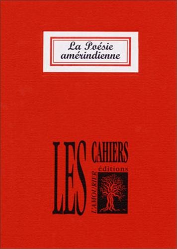 couverture de : La po&eacute;sie am&eacute;rindienne