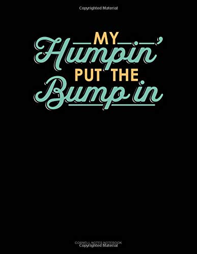 My Humpin Put The Bump In Cornell Notes Notebook Pdf - 