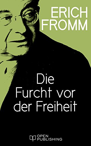 Download Die Furcht vor der Freiheit: Escape from Freedom Download Die Furcht vor der Freiheit: Escape from Freedom