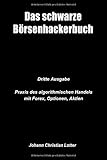 Image de Das Börsenhackerbuch: Finanziell unabhängig durch algorithmische Handelssysteme