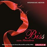 Bella und Jakob, Band 3: Biss zum Abendrot - Die ungekürzte Lesung: 13 CDs (Bella und Edward, Band 3) by 