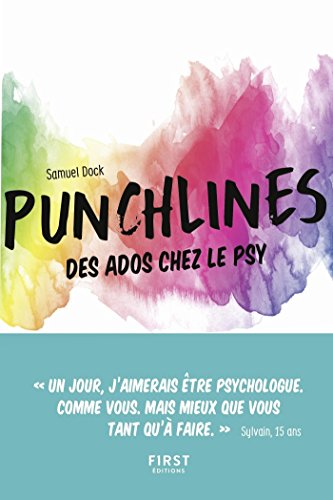 PUNCHLINES des ados chez le psy gratuit PUNCHLINES des ados chez le psy en ligne