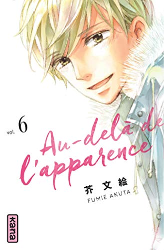 Au-delà de l'apparence — Tome 6