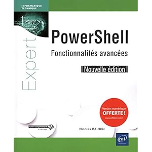 PowerShell - Fonctionnalités avancées (Nouvelle édition)