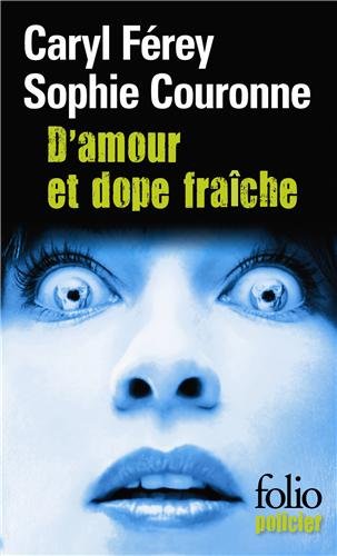 <a href="/node/12134">D'amour et dope fraîche</a>